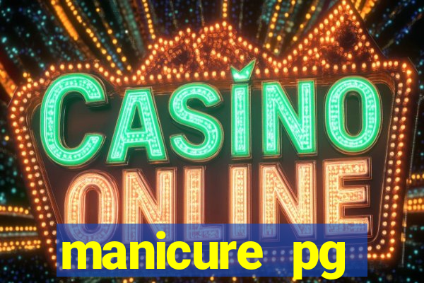 manicure pg plataforma de jogos